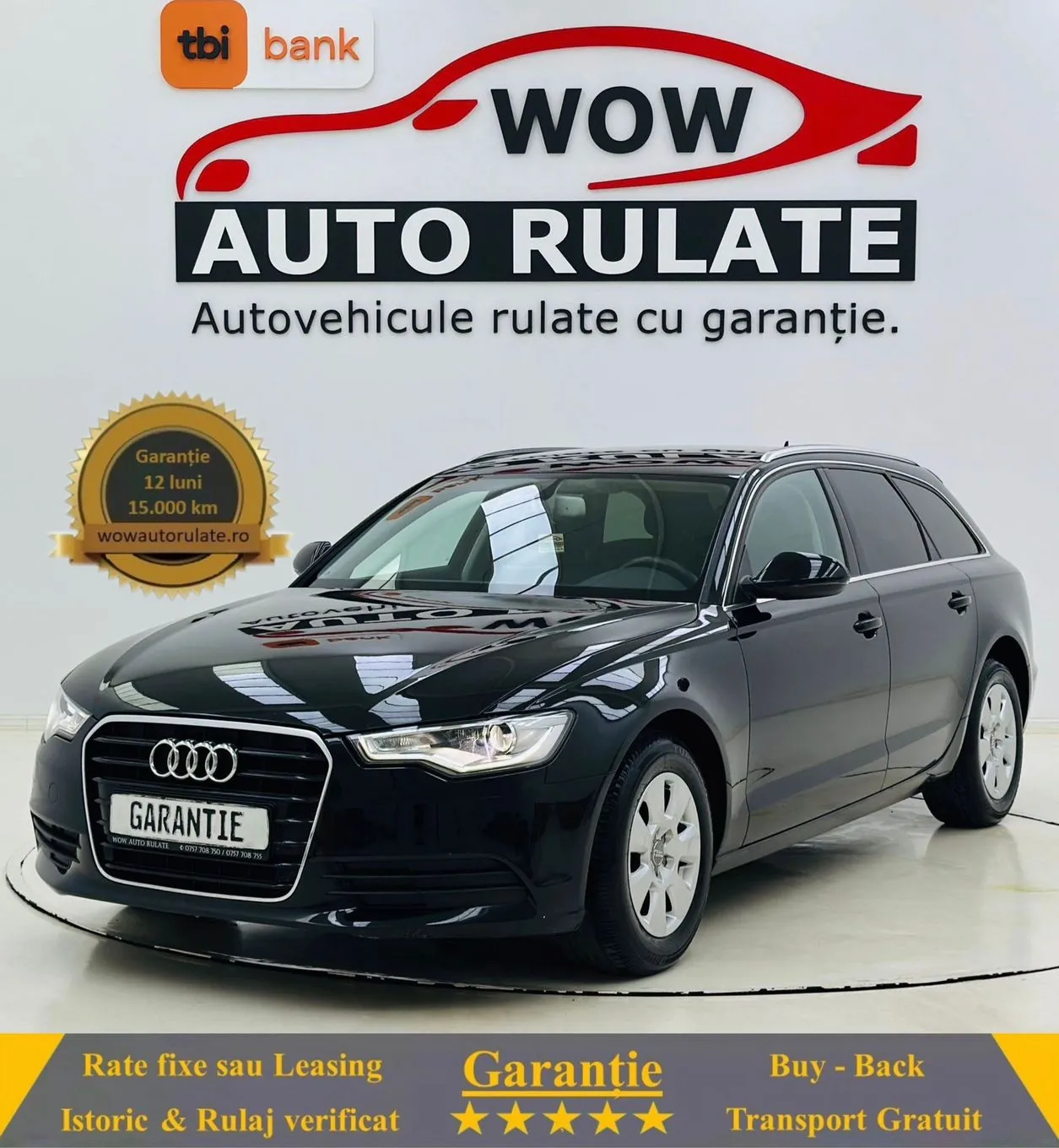 AUDI A6 2014 2.0D E5 GARANTIE 12 LUNI Rate Avans 0 Doar cu Buletinul 2014 - WOW Auto Rulate