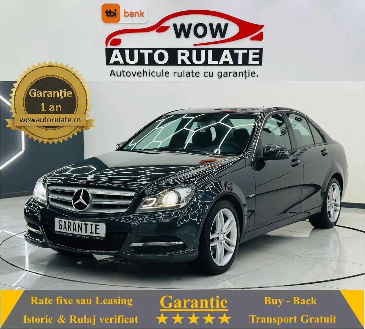MERCEDESBENZ C 2011 2.2D E5 Garantie 12 Luni Rate Avans 0 Doar Cu Buletinul 2011 - WOW Auto Rulate