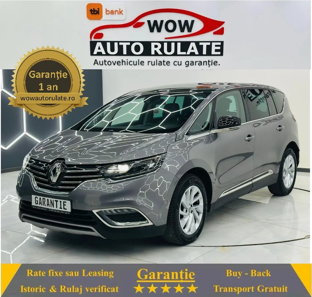 RENAULT ESPACE 2015 1.6D E6 7 Locuri Garantie 12 Luni Rate Avans 0 Doar Cu Buletinul 2015 - WOW Auto Rulate