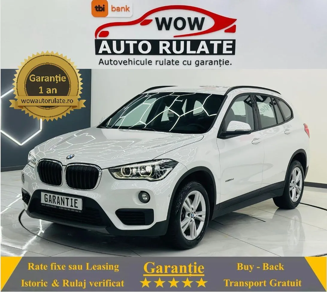 BMW X1 2016 2.0D E6 Garantie 12 Luni Rate Avans 0 Doar Cu Buletinul 2016 - WOW Auto Rulate
