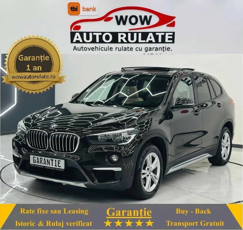 BMW X1 2016 2.0D E6 Garantie 12 Luni Rate Avans 0 Doar Cu Buletinul 2016 - WOW Auto Rulate