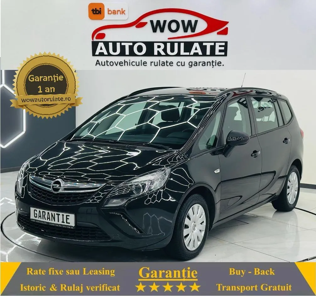 OPEL ZAFIRA 2014 2.0D E5 Garantie 12 Luni Rate Avans 0 Doar Cu Buletinul 2014 - WOW Auto Rulate