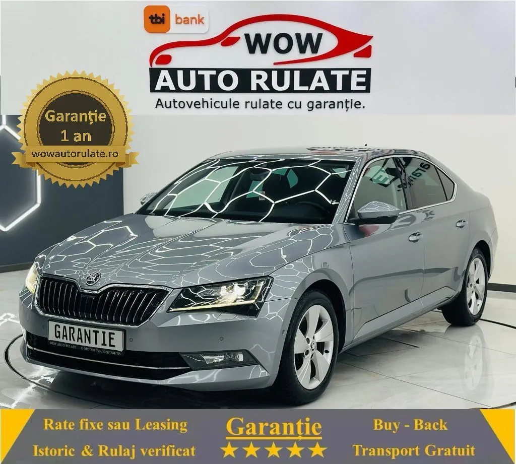 SKODA SUPERB 2016 1.6D E6 Garantie 12 Luni Rate Avans 0 Doar Cu Buletinul 2016 - WOW Auto Rulate