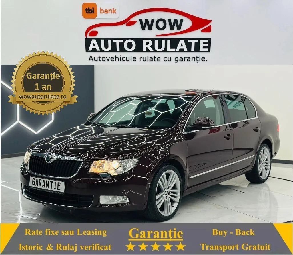 SKODA SUPERB 2012 2.0D E5 Garantie 12 Luni Rate Avans 0 Daor Cu Buletinul 2012 - WOW Auto Rulate