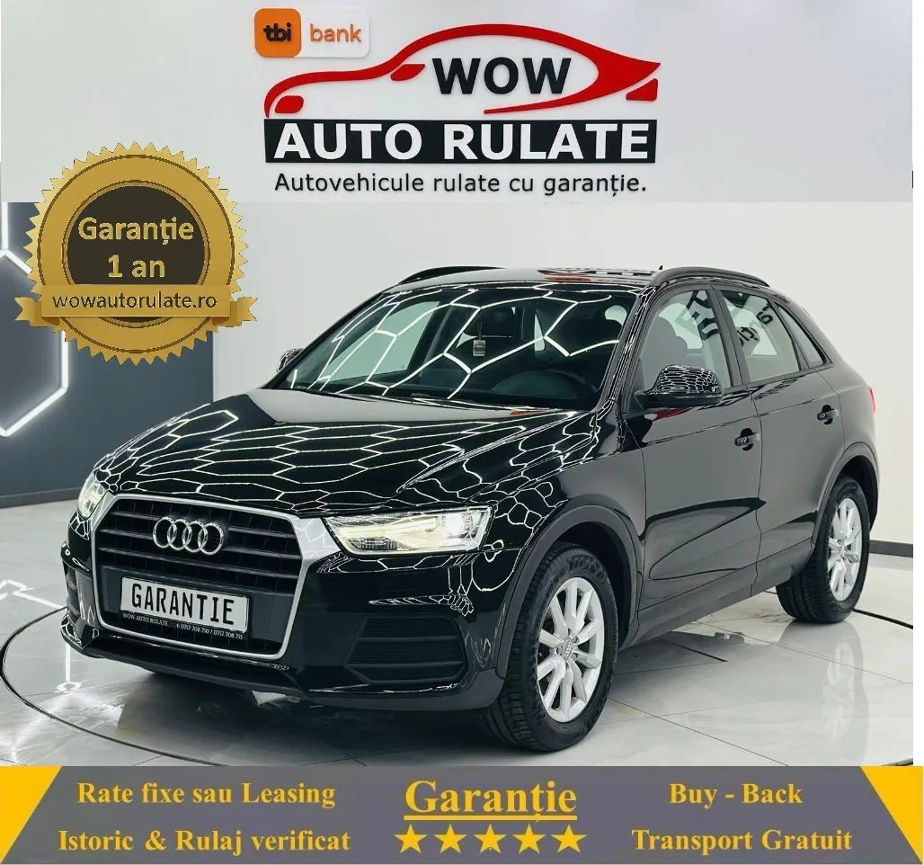 AUDI Q3 2018 2.0D E6 Garantie 12 Luni Rate Avans 0 Doar Cu Buletinul 2018 - WOW Auto Rulate