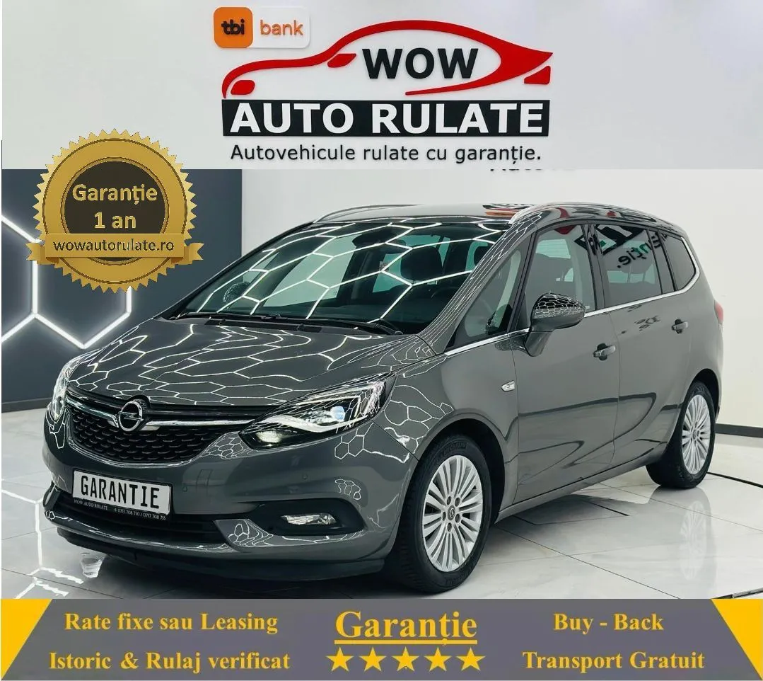 OPEL ZAFIRA 2017 1.6D E6 7 Locuri Garantie 12 Luni Rate Avans 0 Doar Cu Buletinul 2017 - WOW Auto Rulate