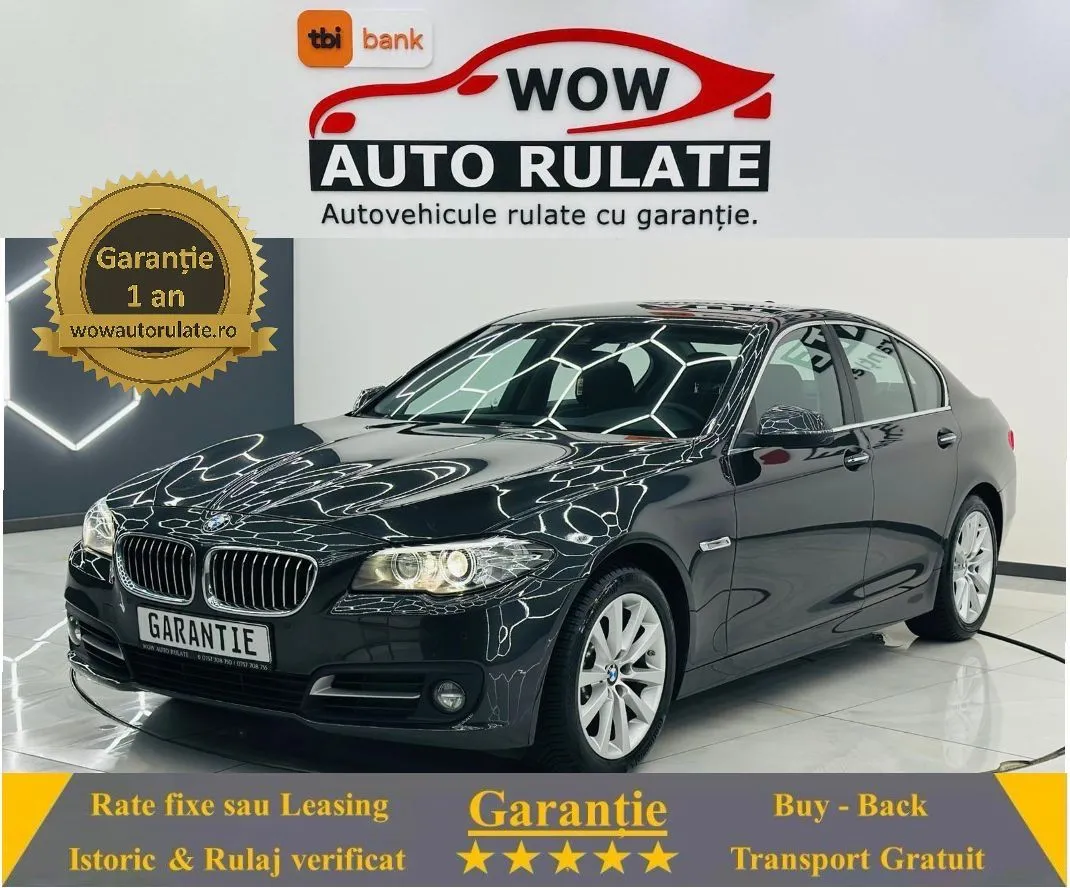 BMW Seria 5 2014 2.0D E6 Garantie 12 Luni Rate Avans 0 Doar Cu Buletinul 2014 - WOW Auto Rulate